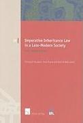 Imperative Inheritance Law in a Late-Modern Society