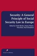 Security: A General Principle of Social Security Law in Europe