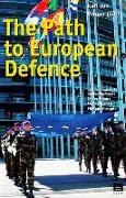 The Path to European Defence