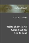 Wirtschaftliche Grundlagen der Moral