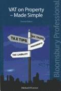 Vat on Property Made Simple: A Guide to Irish Law (Second Edition)