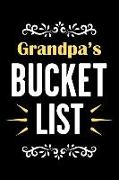 Grandpa's Bucket List: Journal and Notebook with Guided Prompts for Tracking Adventures Experiences and Life Goals