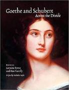 Goethe and Schubert: Across the Divide