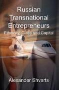 Russian Transnational Entrepreneurs