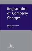 Registration of Company Charges: Third Edition