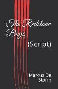 The Redstone Boys: (script)