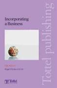 Incorporating a Business: Third Edition