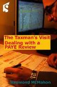 The Taxman's Visit: Dealing with a Paye Review