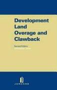 Development Land Overage and Clawback: Second Edition