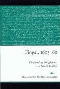 Fingal, 1603-60: Contending Neighbours in North Dublin