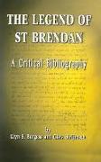 Legend of St Brendan: A Critical Bibliography