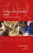 Village Life in Modern Japan