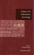 A Quest for Alternative Sociology