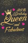 28th Birthday Queen and Fabulous: Keepsake Journal Notebook Diary Space for Best Wishes, Messages & Doodling - Lined Paper for Planner and Notes