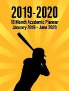 2019 - 2020 - 18 Month Academic Planner - January 2019 - June 2020: Baseball Sunburst Series - Organizer and Calendar Notebook for Full School Year (H
