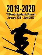 2019 - 2020 - 18 Month Academic Planner - January 2019 - June 2020: Snow Skiing Sunburst Series - Organizer and Calendar Notebook for Full School Year