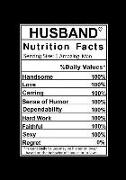 Husband Nutrition Facts: Funny Birthdays Gift - Blank Notebook, Journal for Him