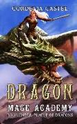 Dragon Mage Academy: Plague of Dragons