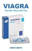 Via-Gra 100mg Sex Pill: The Super Powerful Action Pill Used to Treat Erectile Dysfunction, Low Sex Drive, Increase Libido and Make You a Beast