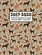 2019 - 2020 - 18 Month Academic Planner - January 2019 - June 2020: Cute Brown Puppy and Dog Theme - Organizer and Calendar Notebook for Full School Y