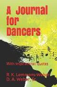 A Journal for Dancers: With Inspirational Quotes