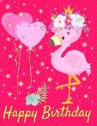 Happy Birthday: Personalized Pink Flamingo Happy Birthday Greeting Page Draw & Write Notebook/Journal