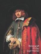 Rembrandt 90 Day Goal Planner: Portrait of Jan Six - Set Yourself Up for Success - 3 Month Organizer to Achieve Your Goals - Quarterly Planner with 2