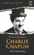 Charlie Chaplin: The Silent Little Tramp