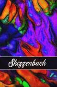 Skizzenbuch: Abstraktes Malbuch - Malen - Zeichnen Und Skizzieren Unterwegs. Blanko-Notizbuch Zum Selbstgestalten