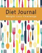 Diet Journal: Weight Loss Challenge Food and Exercise Planner