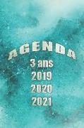 Agenda 3 ANS 2019-2020-2021: Cahier Journal - 36 Mois de Projets Et de Souvenirs