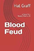 Blood Feud: A Davis Finn Mystery Volume 21