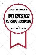 Notizbuch - Zertifiziert - Weltbester - Physiotherapeut: Schönes Bullet Journal - A5 Format - Kleine Aufmerksamkeit - 120 Lines