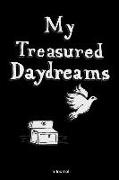 My Treasured Daydreams - A Journal