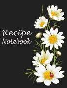 Kitchen Recipe Notebook: Large Guided Blank Recipe Paper to Write in - Yellow White Flower