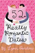 52 Really Romantic Dates