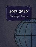 2019-2020 Monthly Planner: Two Year - Monthly Calendar Planner 24 Months from Jan 2019 to Dec 2020 + Yearly and Weekly Planner World Design