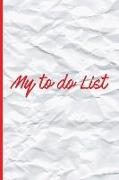 My to Do List: Prioritize Personal and Business Activities with Level of Importance, 120 Daily Custom to Do Pages, Pad Task, Agenda N