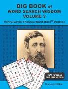 Big Book of Word Search Wisdom Volume 3: Henry David Thoreau Word Maze Puzzles