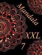 Mandala XXL 7: Antistress Libro Da Colorare Per Adulti