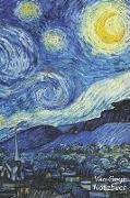 Van Gogh Notizbuch: Sternennacht - Vincent Van Gogh - Trendy Liniertes Notizbuch - Softcover, 100 Seiten