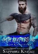 Oath Keepers MC: Hybrid Collection