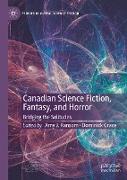 Canadian Science Fiction, Fantasy, and Horror