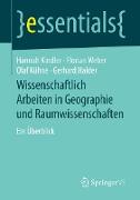 Wissenschaftlich Arbeiten in Geographie und Raumwissenschaften