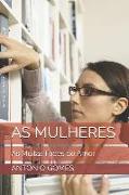 As Mulheres: As Muitas Faces Do Amor