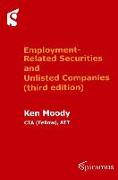 Employment-Related Securities and Unlisted Companies: (third Edition)
