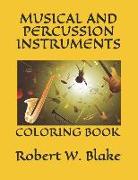 Musical and Percussion Instruments: Coloring Book