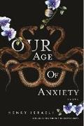 Our Age Of Anxiety