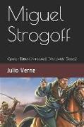 Miguel Strogoff: (spanish Edition)(Annotated) (Worldwide Classics)