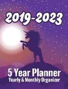 2019 - 2023 - 5 Year Planner - Yearly & Monthly Organizer: Cute Unicorn Purple Night Illustration - Organizer, Agenda and Calendar for Five Full Years